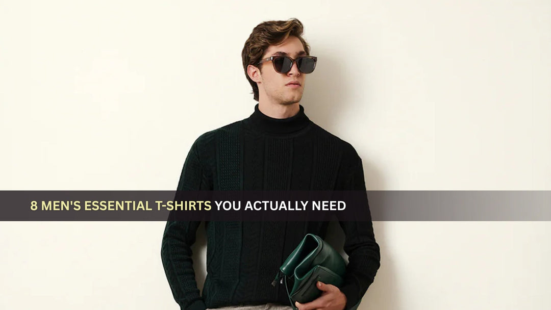 Men's Essential T-Shirts You Actually Need