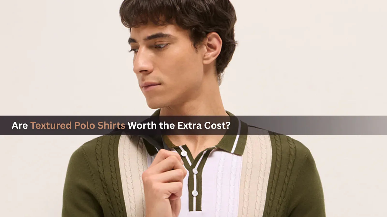 Are Textured Polo Shirts Worth the Extra Cost