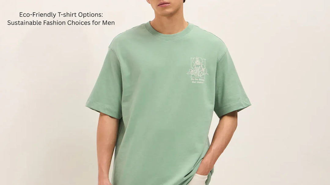 Eco-friendly t-shirts for men made from organic cotton and sustainable fabrics