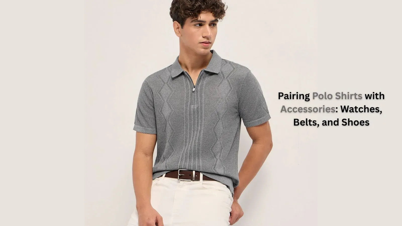 Pairing Polo Shirts with Accessories: Watches, Belts, and Shoes