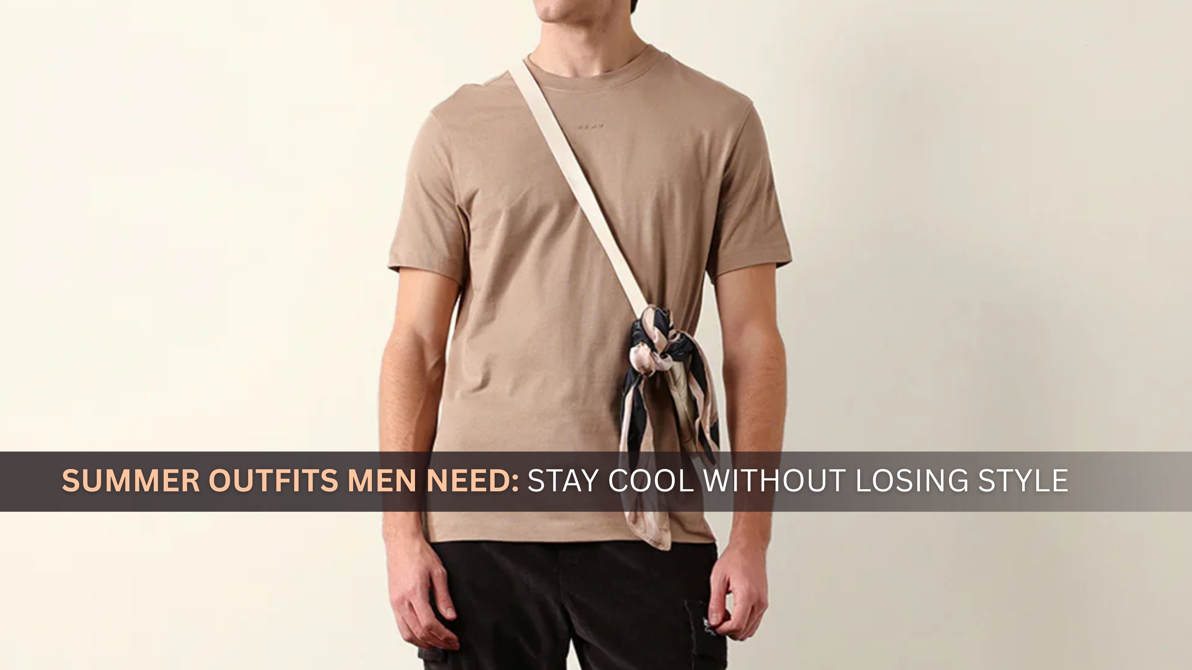 Summer Outfits Men Need